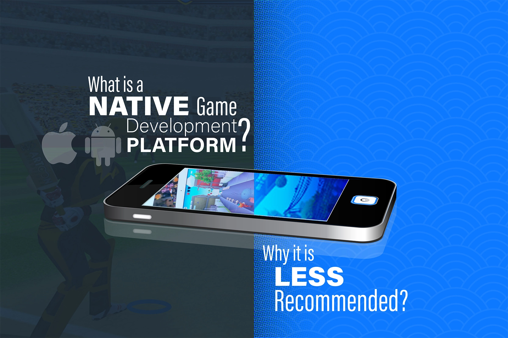 What is a Native Game Development Platform? Is it still recommended?