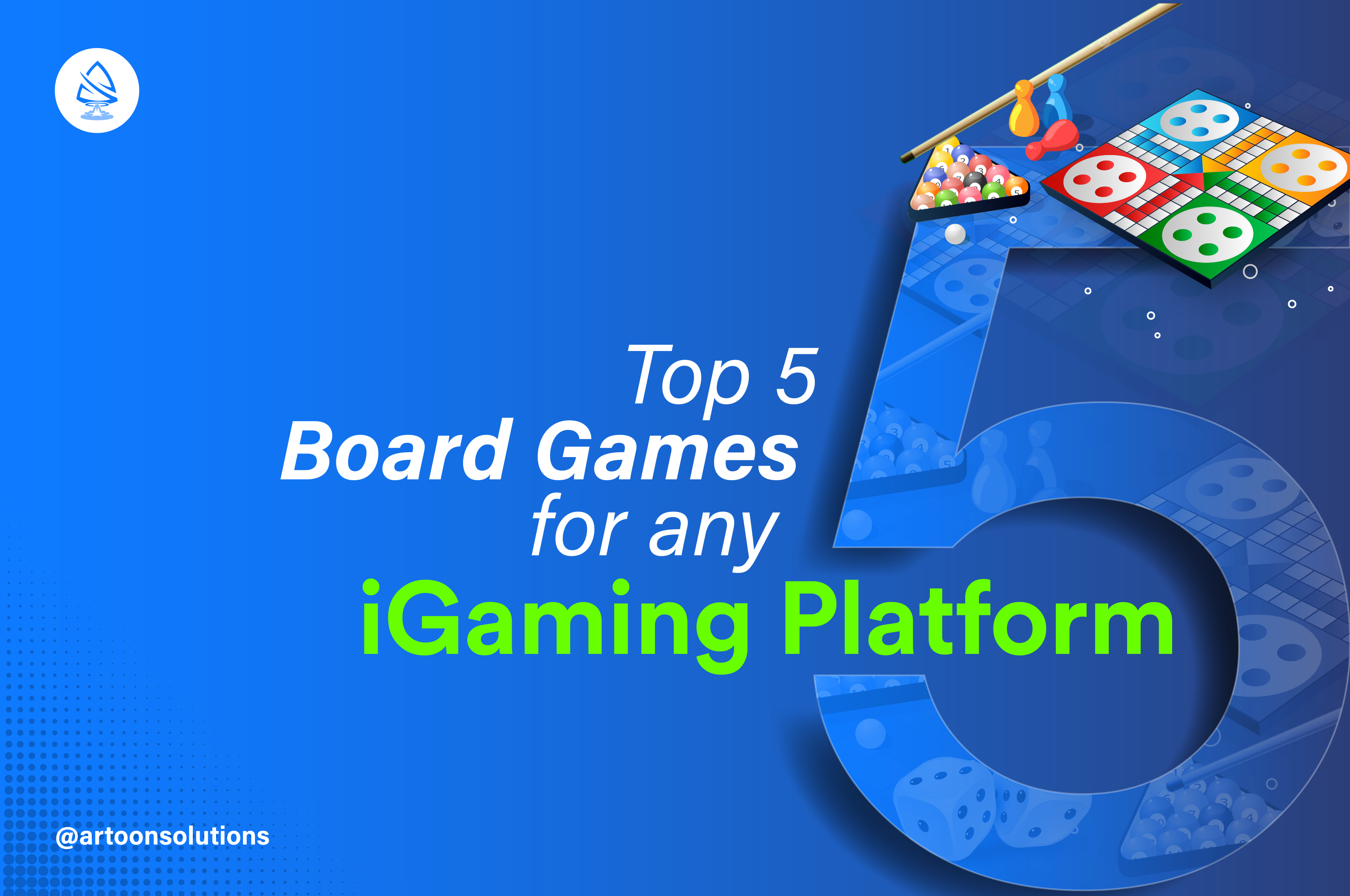 Top 5 Board games for any iGaming platform