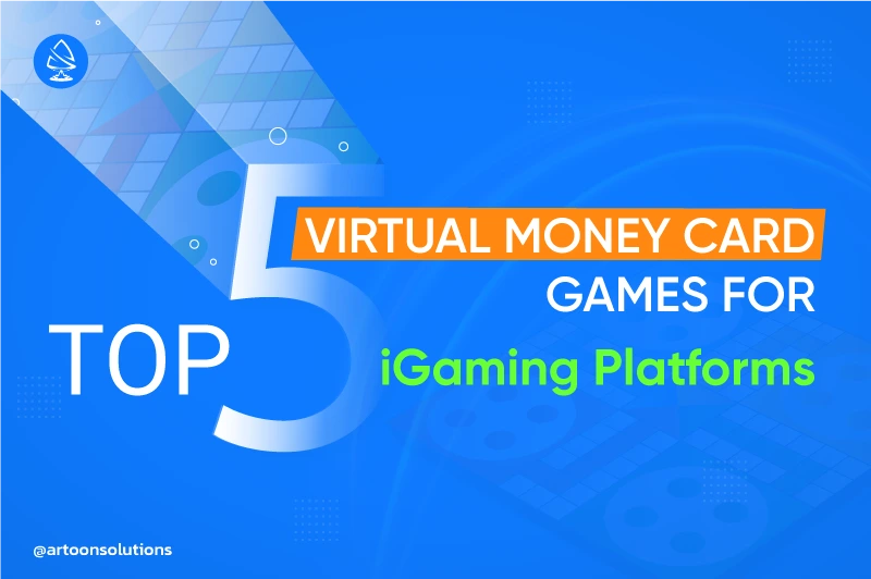 Virtual-money-card-games-to-add-to-any-iGaming-platform