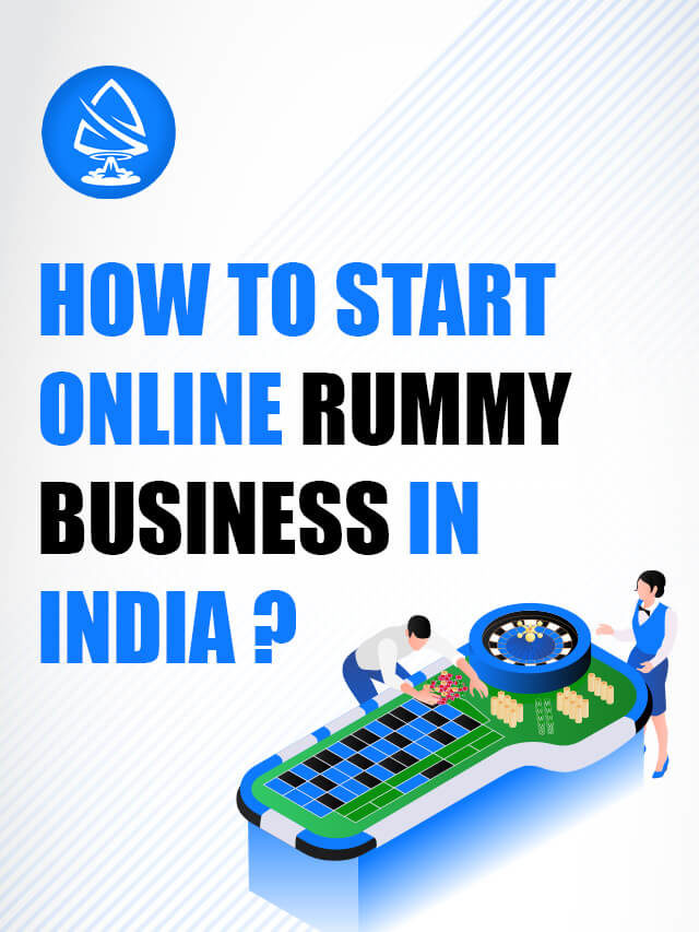 How To Start Online Rummy Business In India