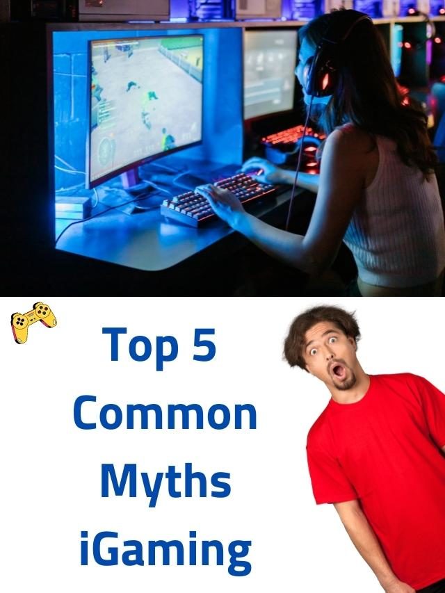 5 Common Myths About iGaming