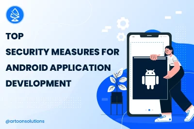 Top-Security-Measures-for-Android-Application-Development