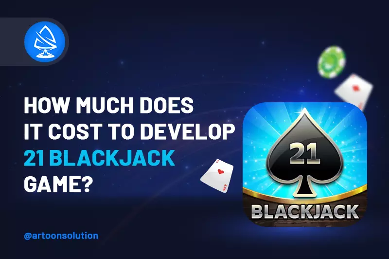 21 Blackjack Game Development