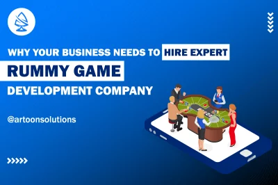 Why Your Business Needs To Hire Expert Rummy Game Development Company