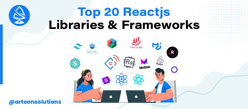 Reactjs Libraries and Frameworks