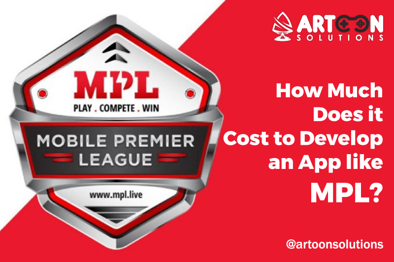 cost to develop an app like MPL