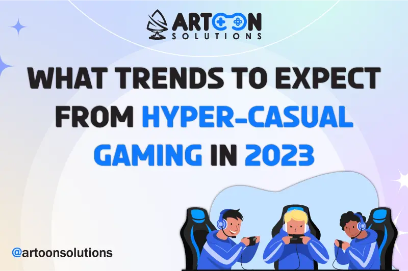 Trends to expect from Hyper Casual game