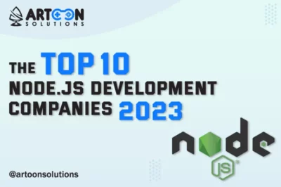 The Top 10 Node JS Development Companies 2024