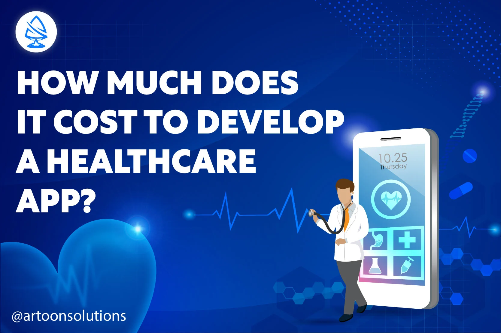 How Much Does It Cost to Develop an Healthcare App?