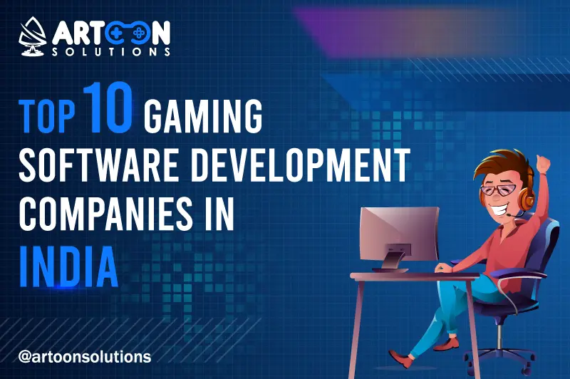 Top 10 Gaming Software Development Companies In India
