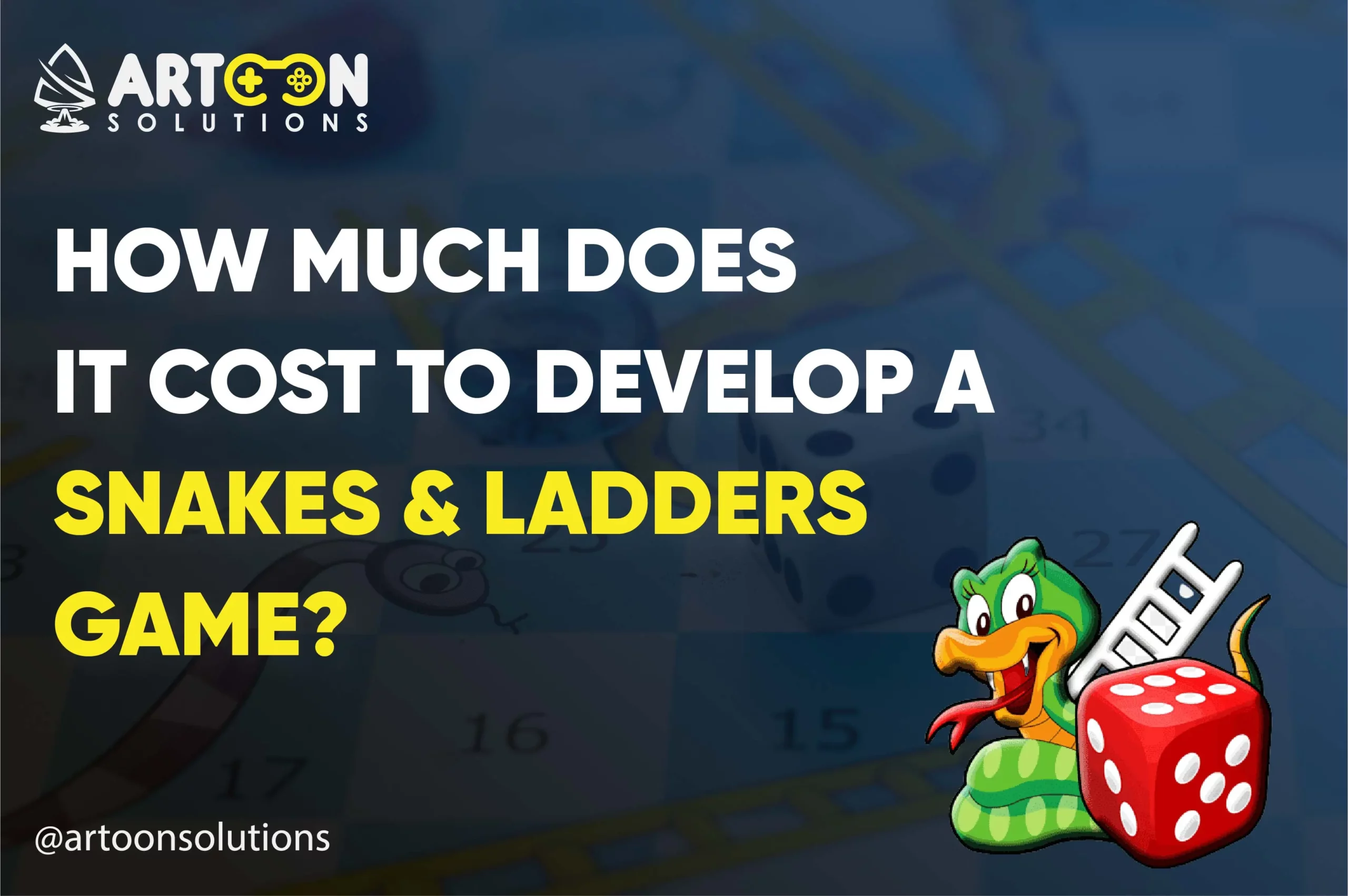 How Much Does it Cost to Develop Snakes & Ladders Game