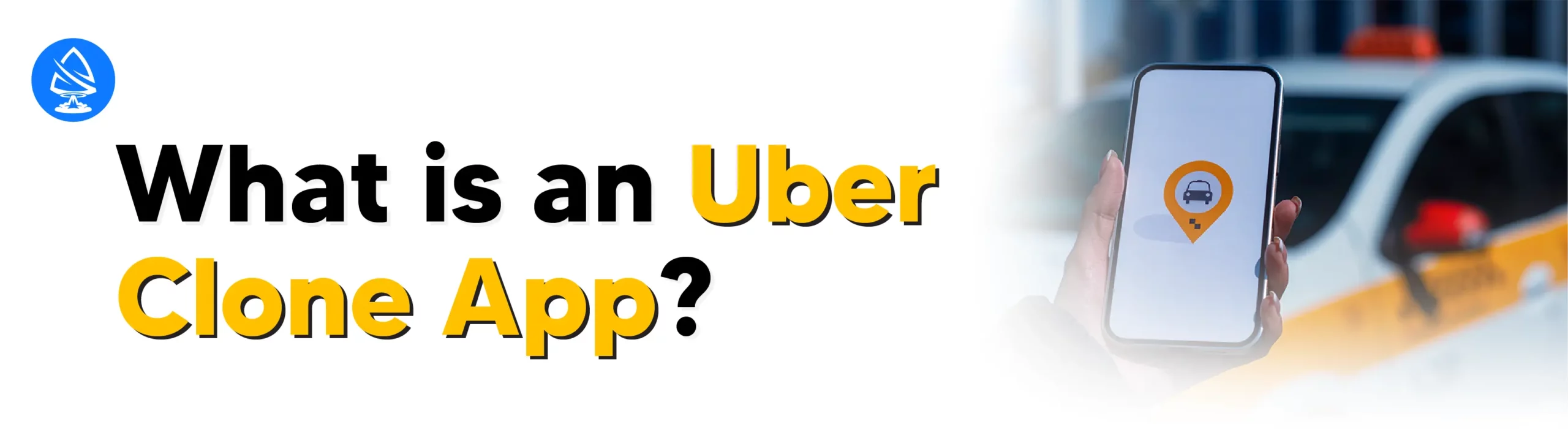 What is an Uber Clone App