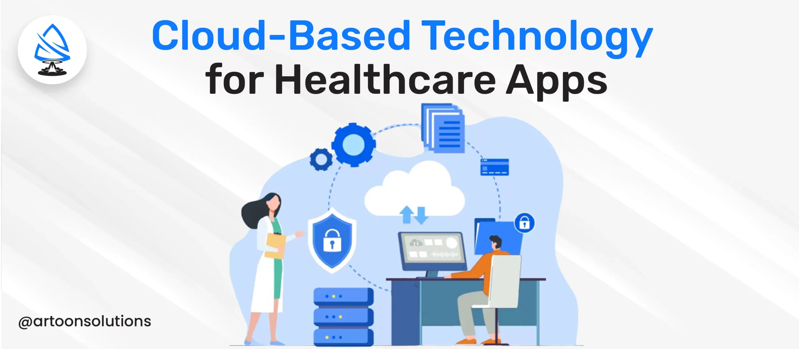 Cloud-based Technology for Healthcare Apps