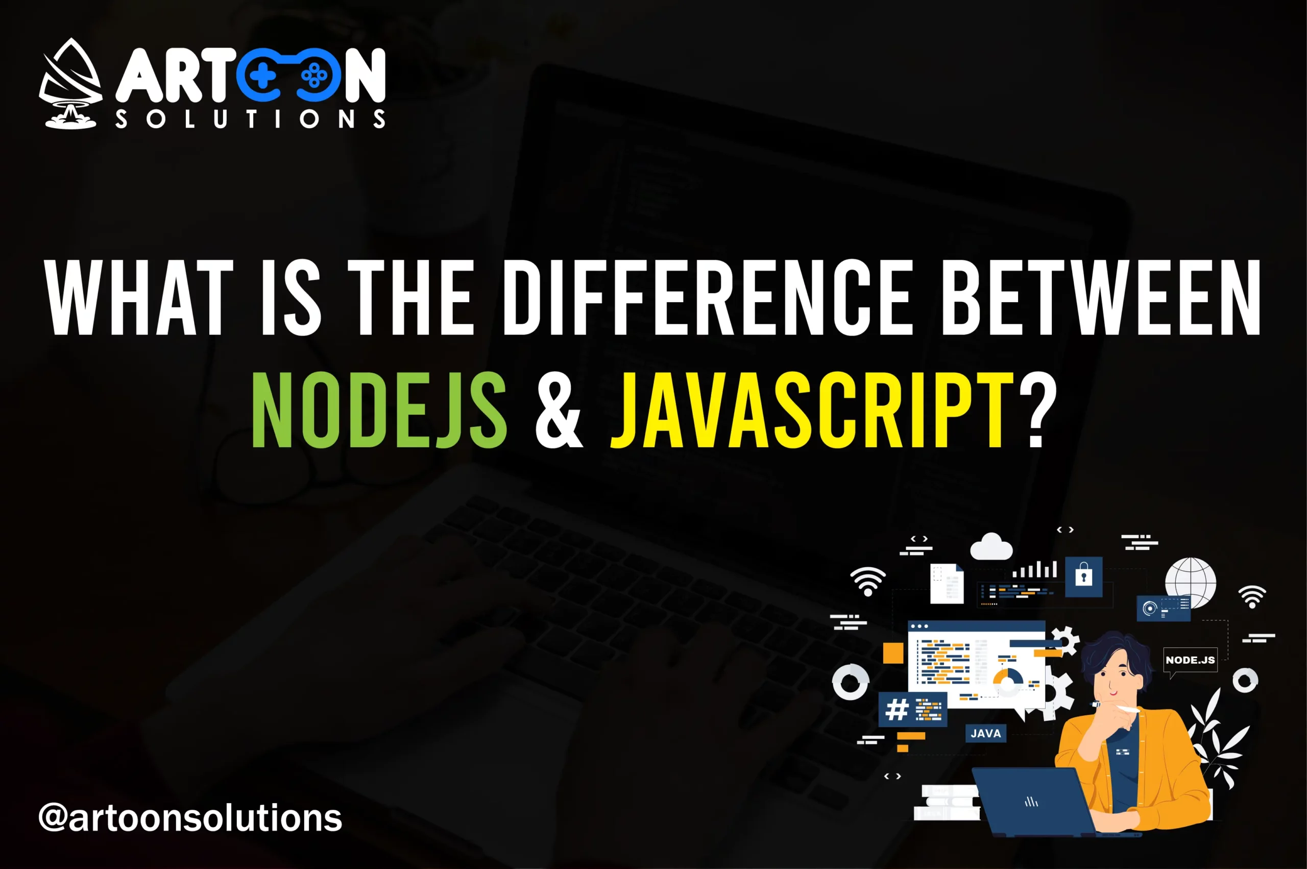 What is the Difference between Node.JS and JavaScript?