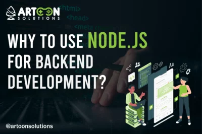 Why to Use Node.js For Backend Development