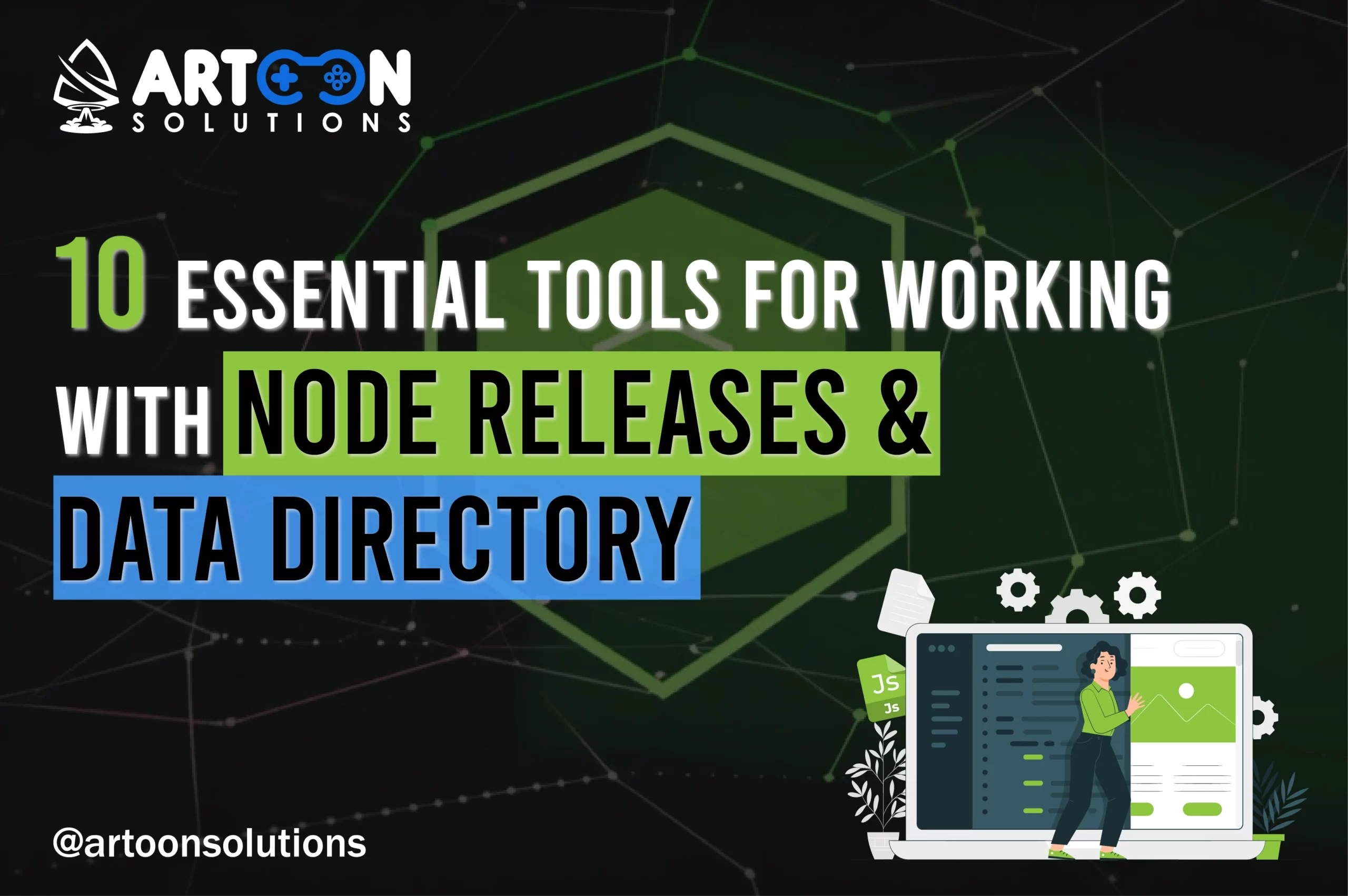 10 Essential Tools For Working With Node Releases