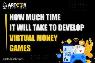 How Much Time It Will Take To Develop Virtual Money Games