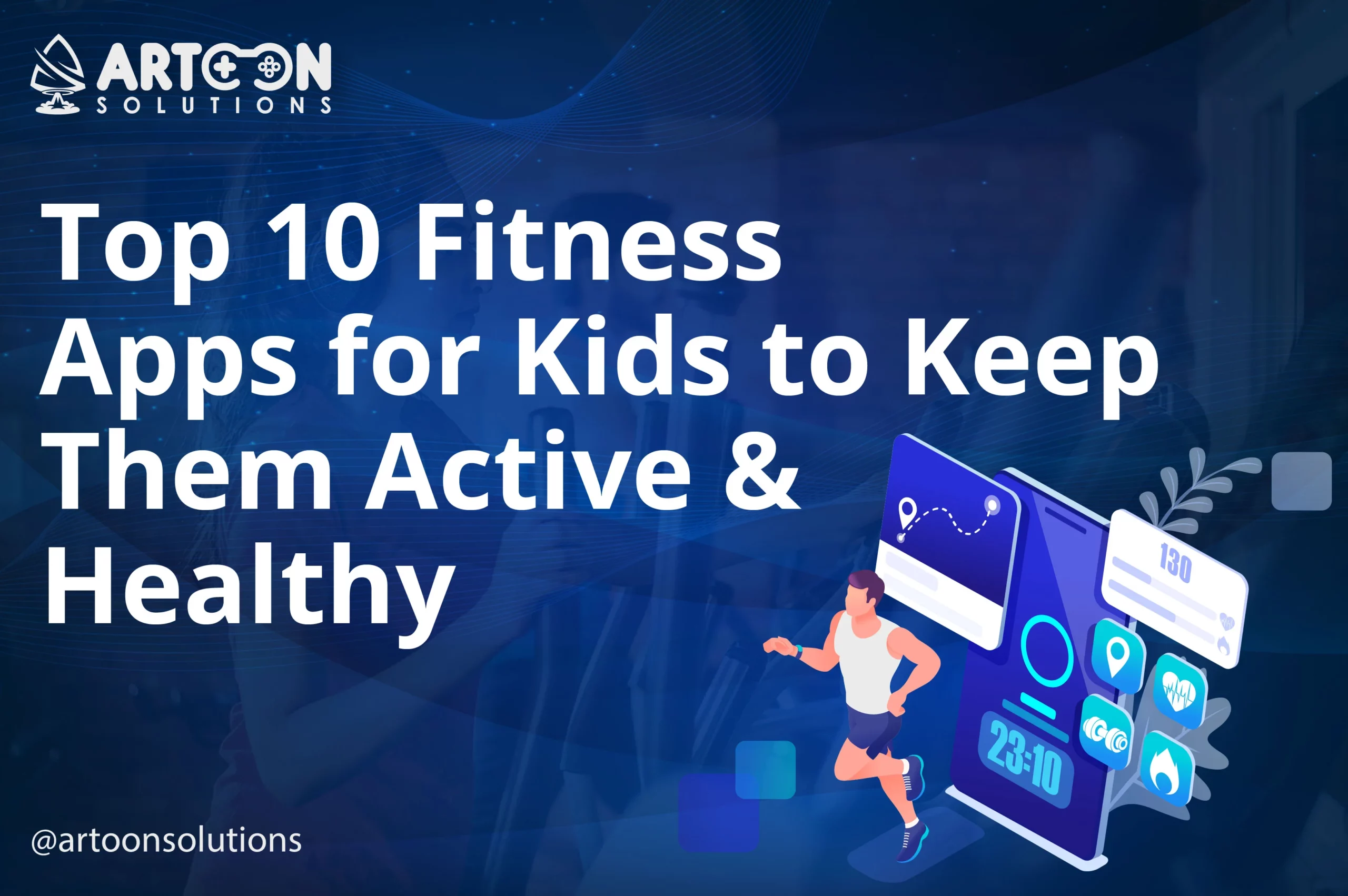 Fitness Apps for Kids