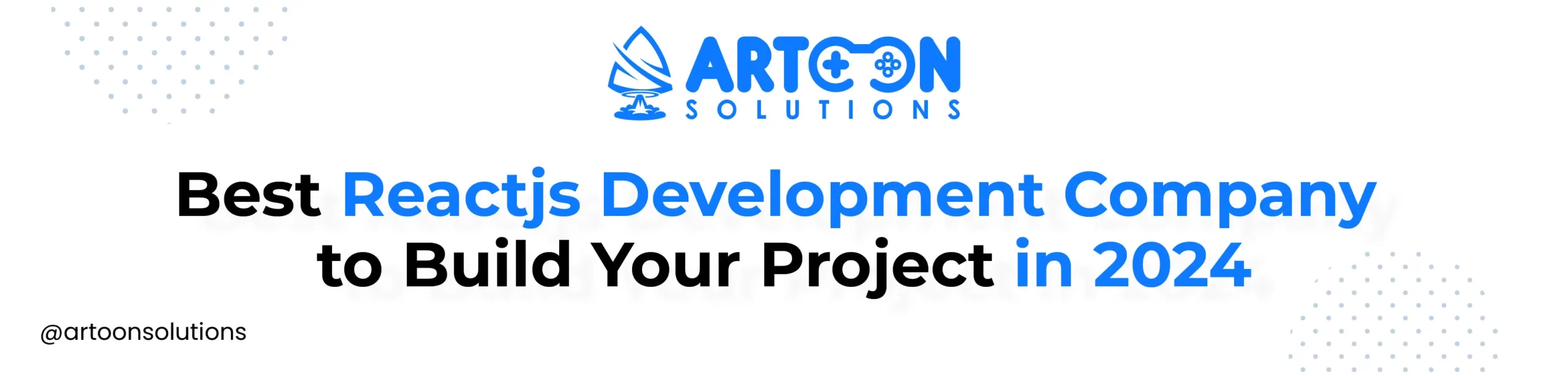 React JS Development Companies - Artoon Solutions