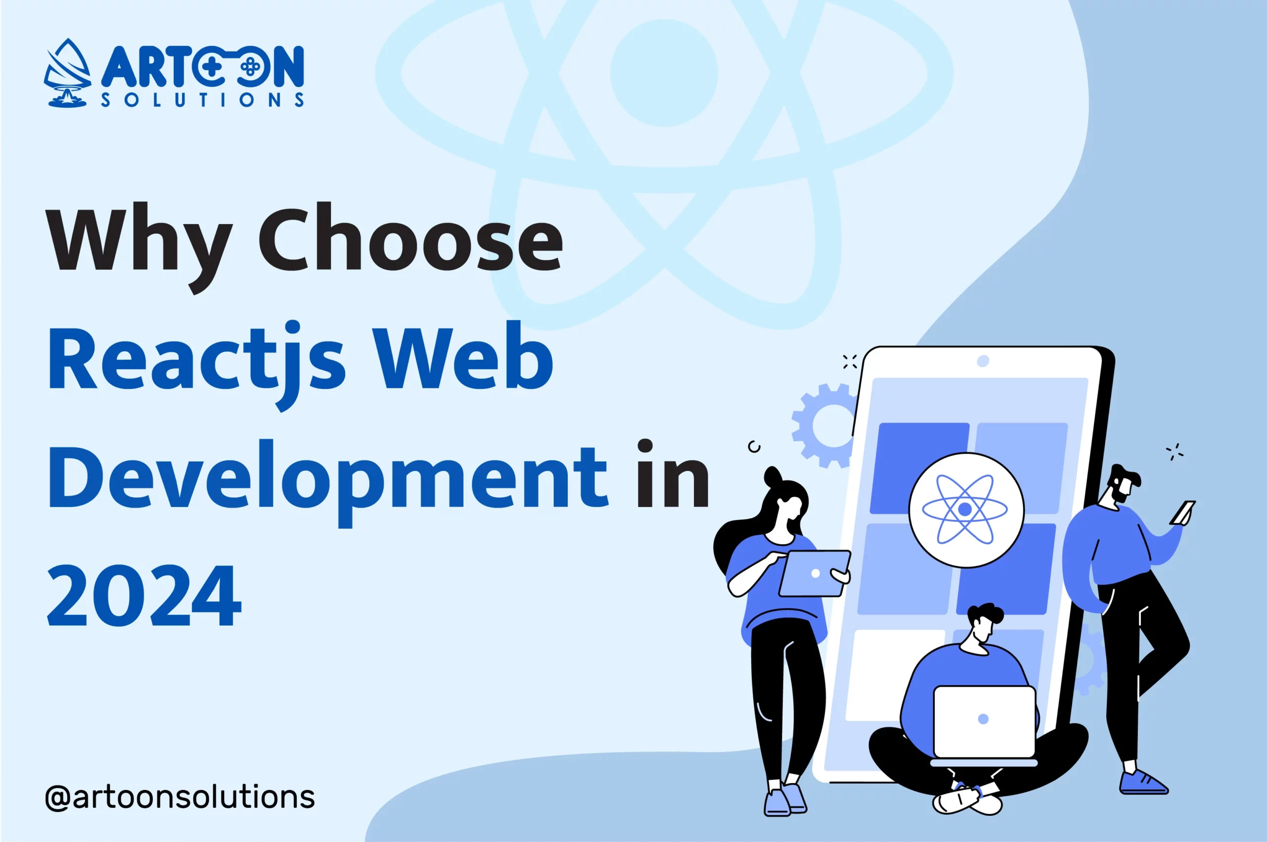 Why Choose Reactjs Web Development in 2024