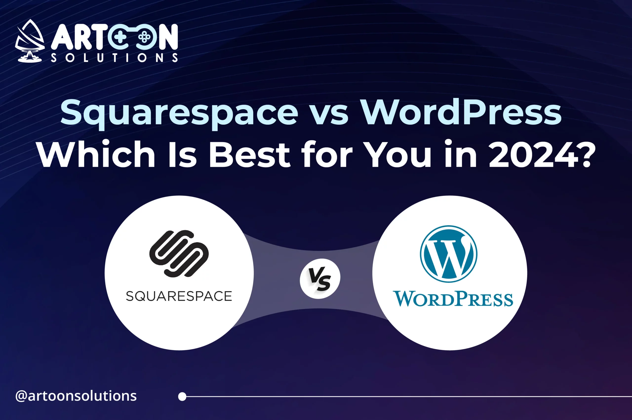 Squarespace vs WordPress: Which Is Best for You in 2024?