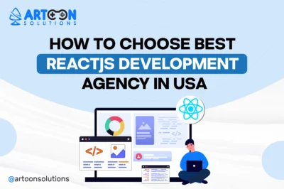 How to Choose Best Reactjs Development Agency in USA