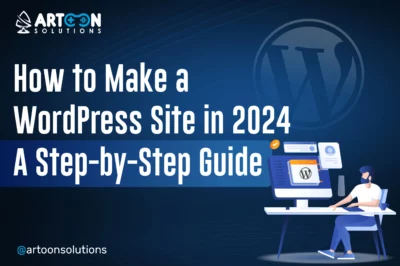 How to Make a WordPress Site