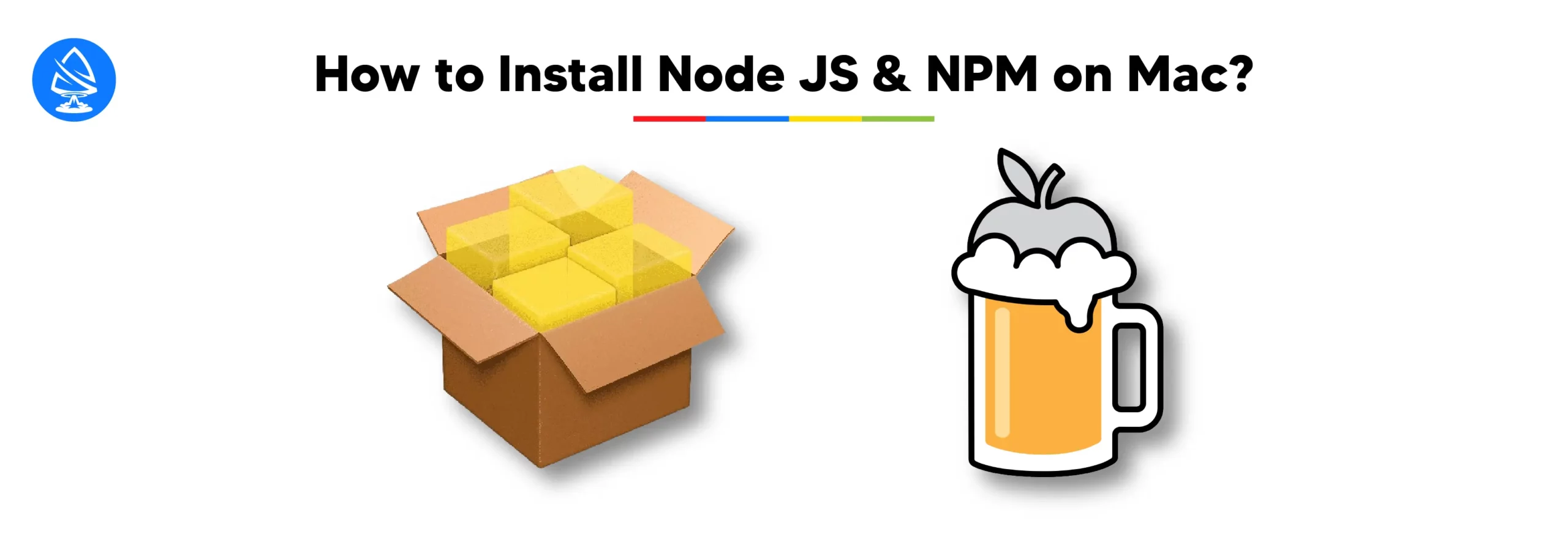 How to Install Node JS and Install NPM on Mac? 