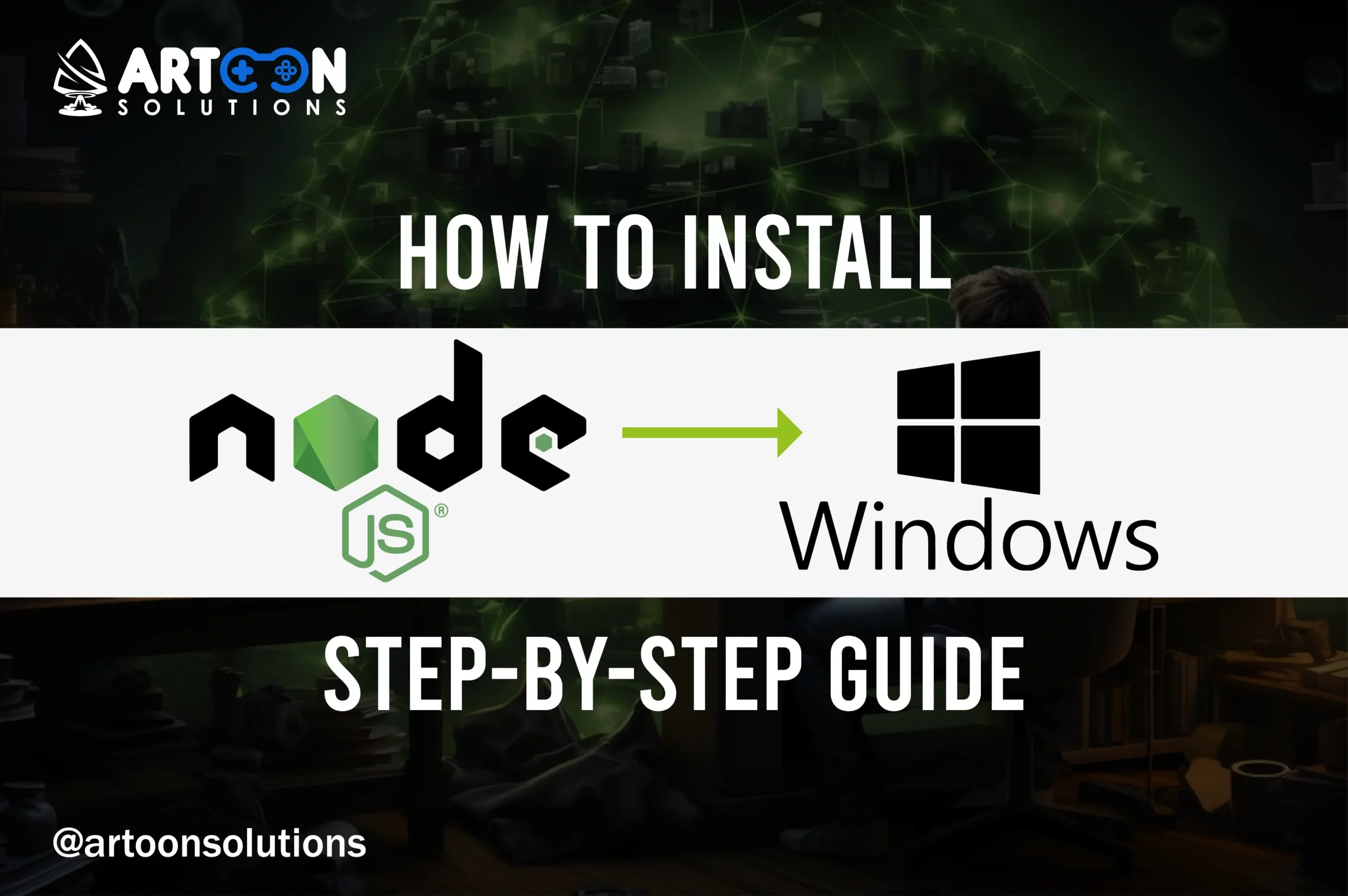 How to Install Node js on Windows: Step-by-Step Guide