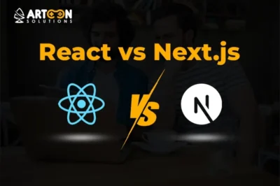 React vs Next.js: A Comprehensive SEO-Friendly Comparison