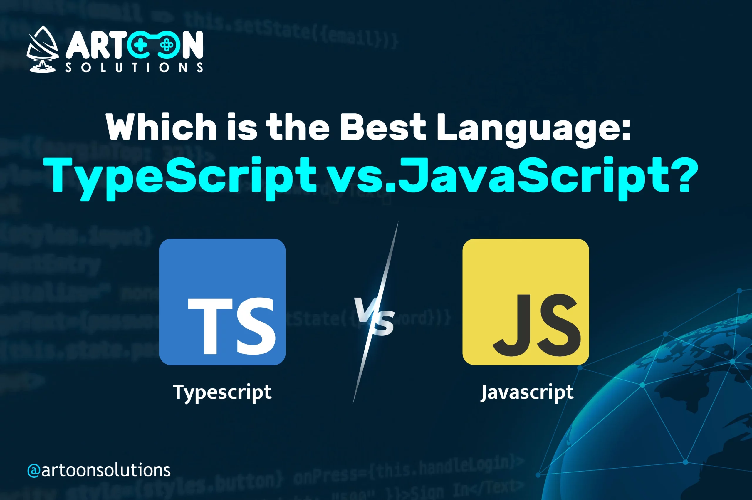 Which is the Best Language: TypeScript vs. JavaScript?