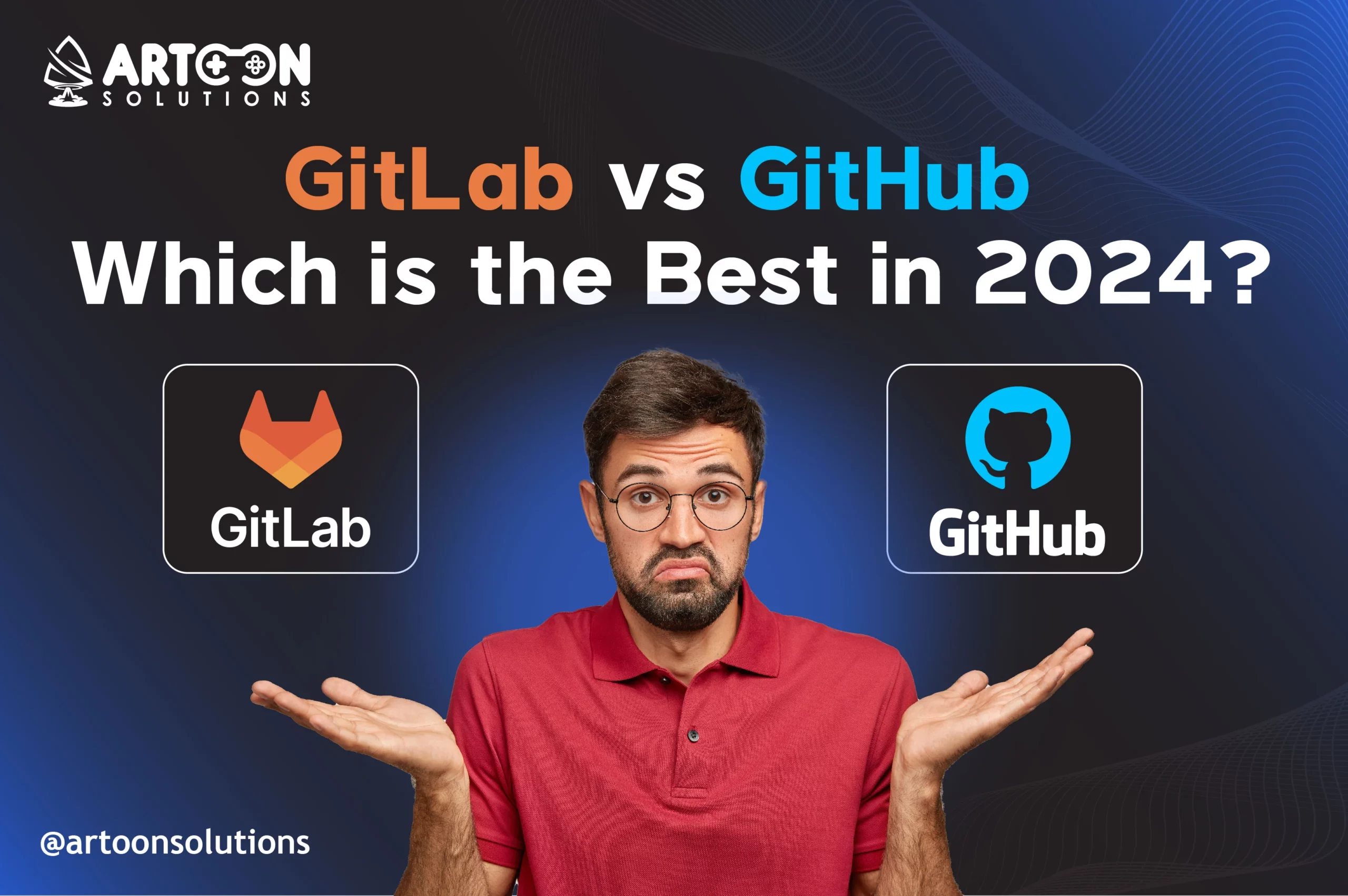GitLab vs GitHub: Which is the Best in 2024