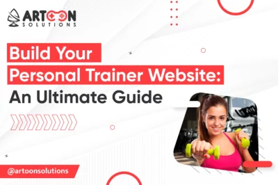 Build Your Personal Trainer Website: An Ultimate Guide