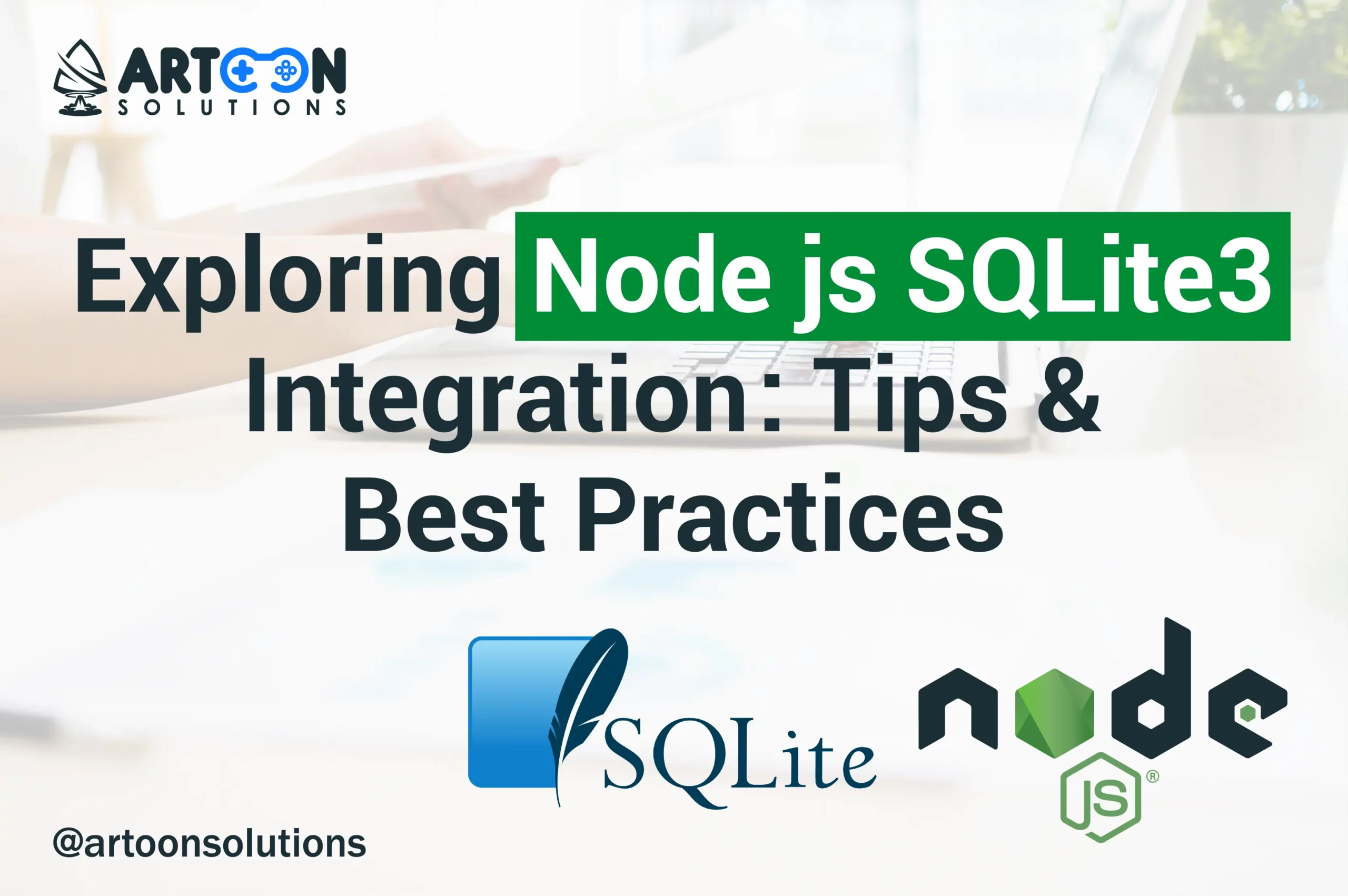 Exploring Node js SQLite3 Integration: Tips & Best Practices