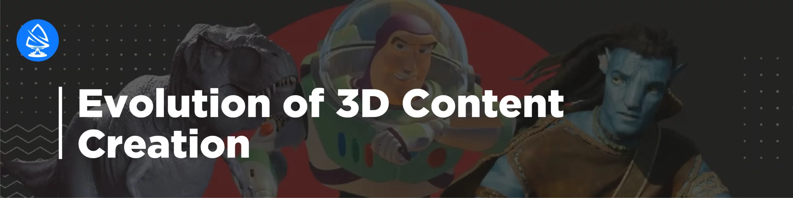 Evolution of 3D Content Creation