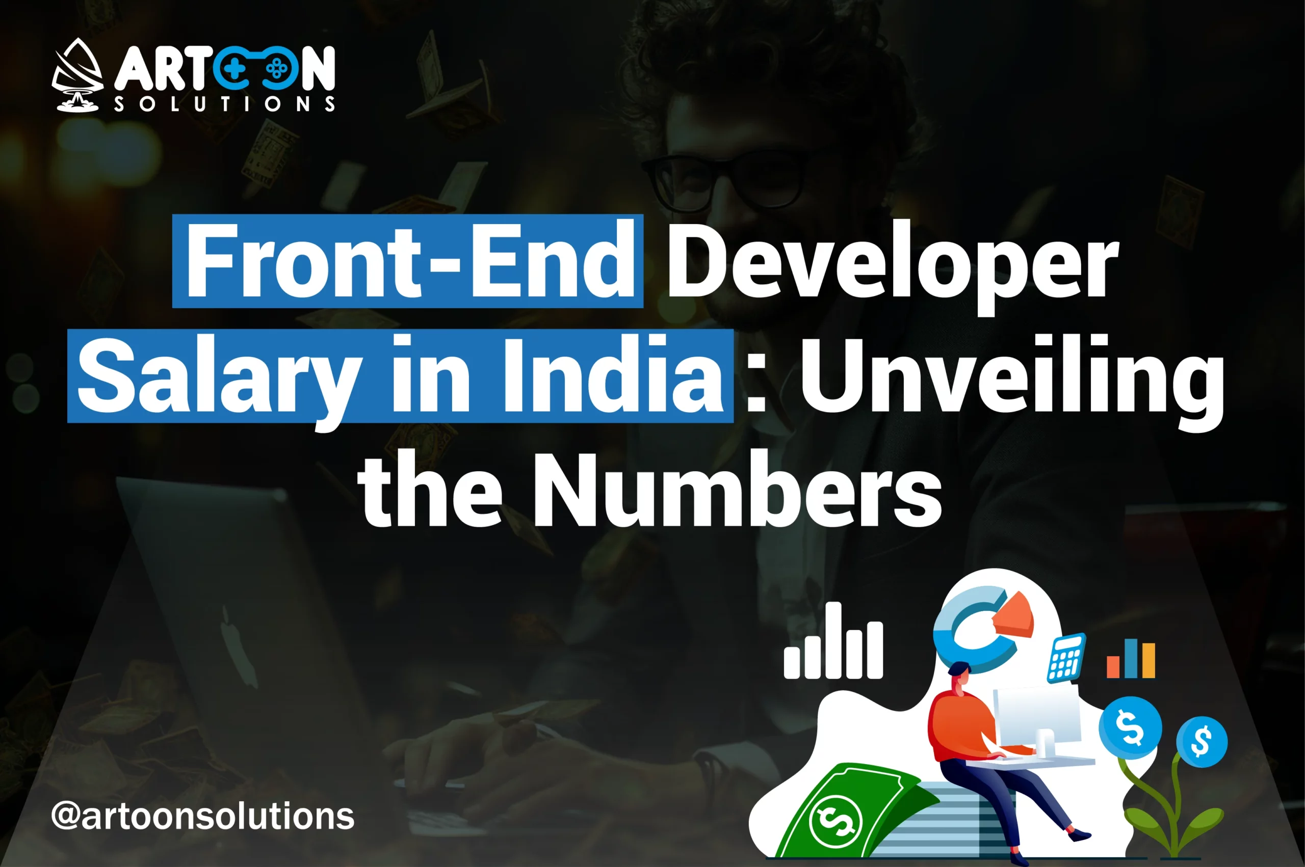 Front End Developer Salary in India: A Comprehensive Overview