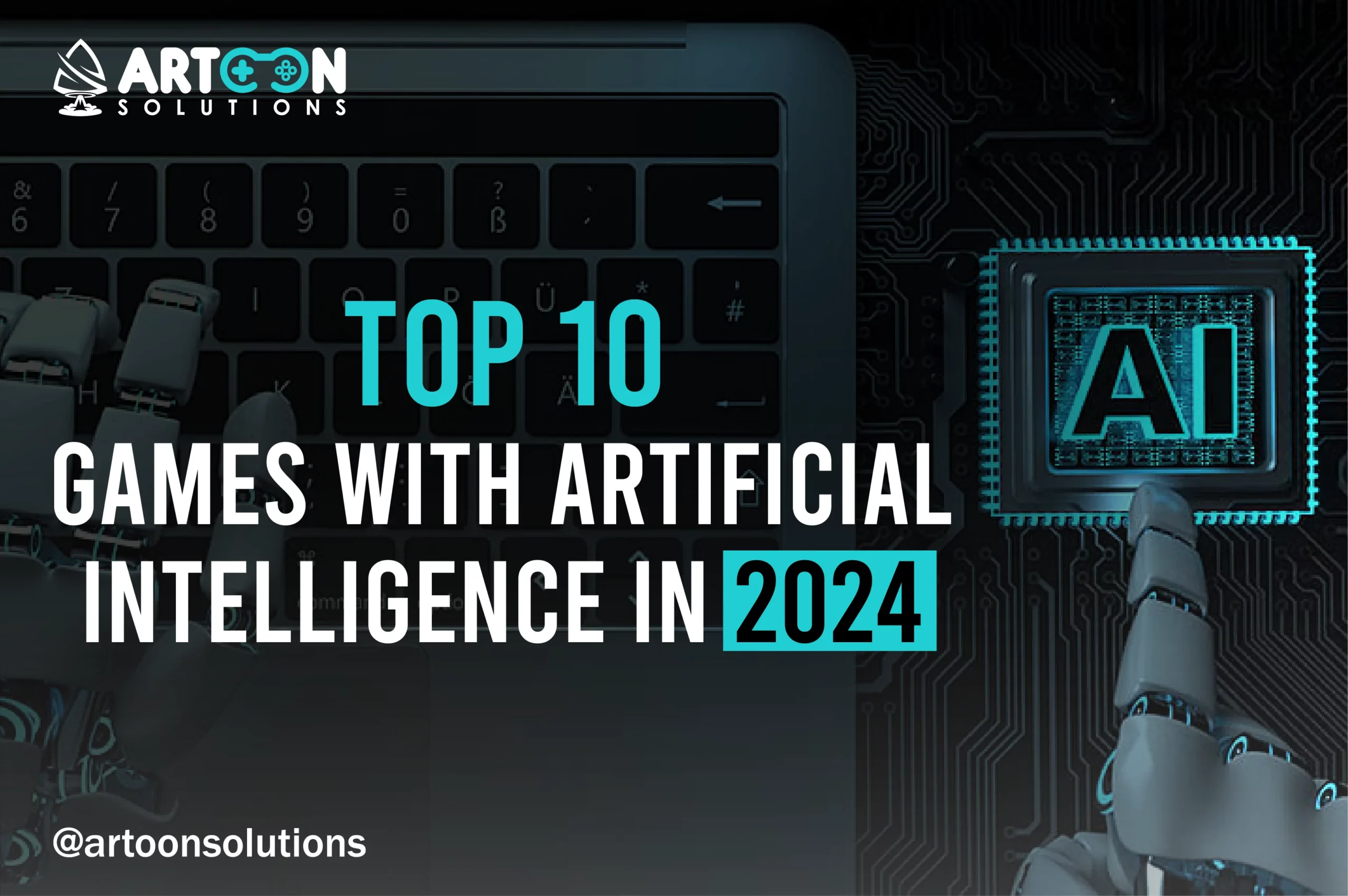 Top 10 Games with Artificial Intelligence in 2024