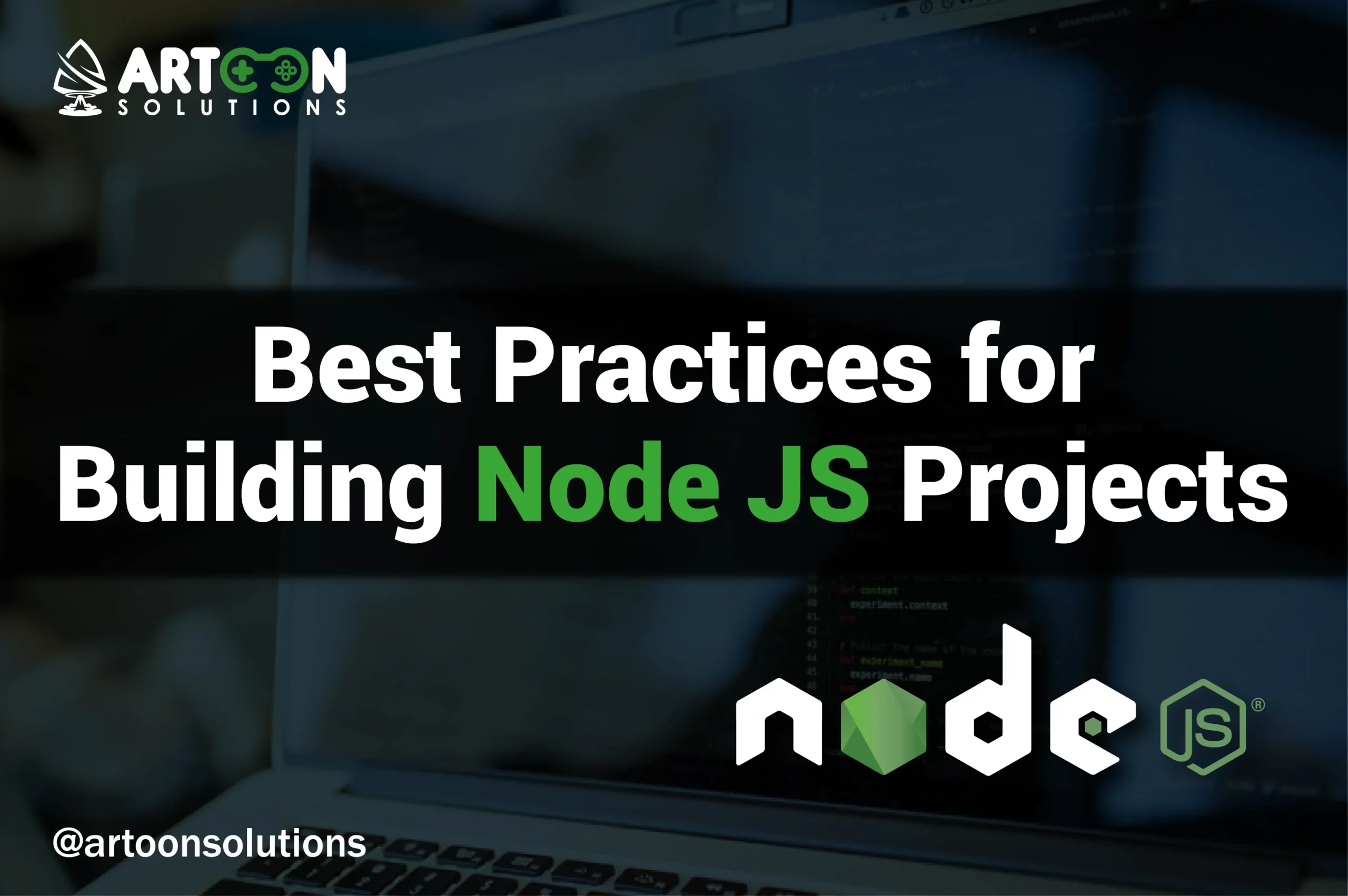 Best Practices for Building Node JS Projects