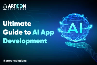 Ultimate Guide to AI App Development