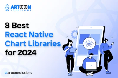 8 Best React Native Chart Libraries for 2024