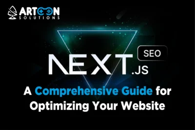Next.js SEO: A Comprehensive Guide for Optimizing Your Website