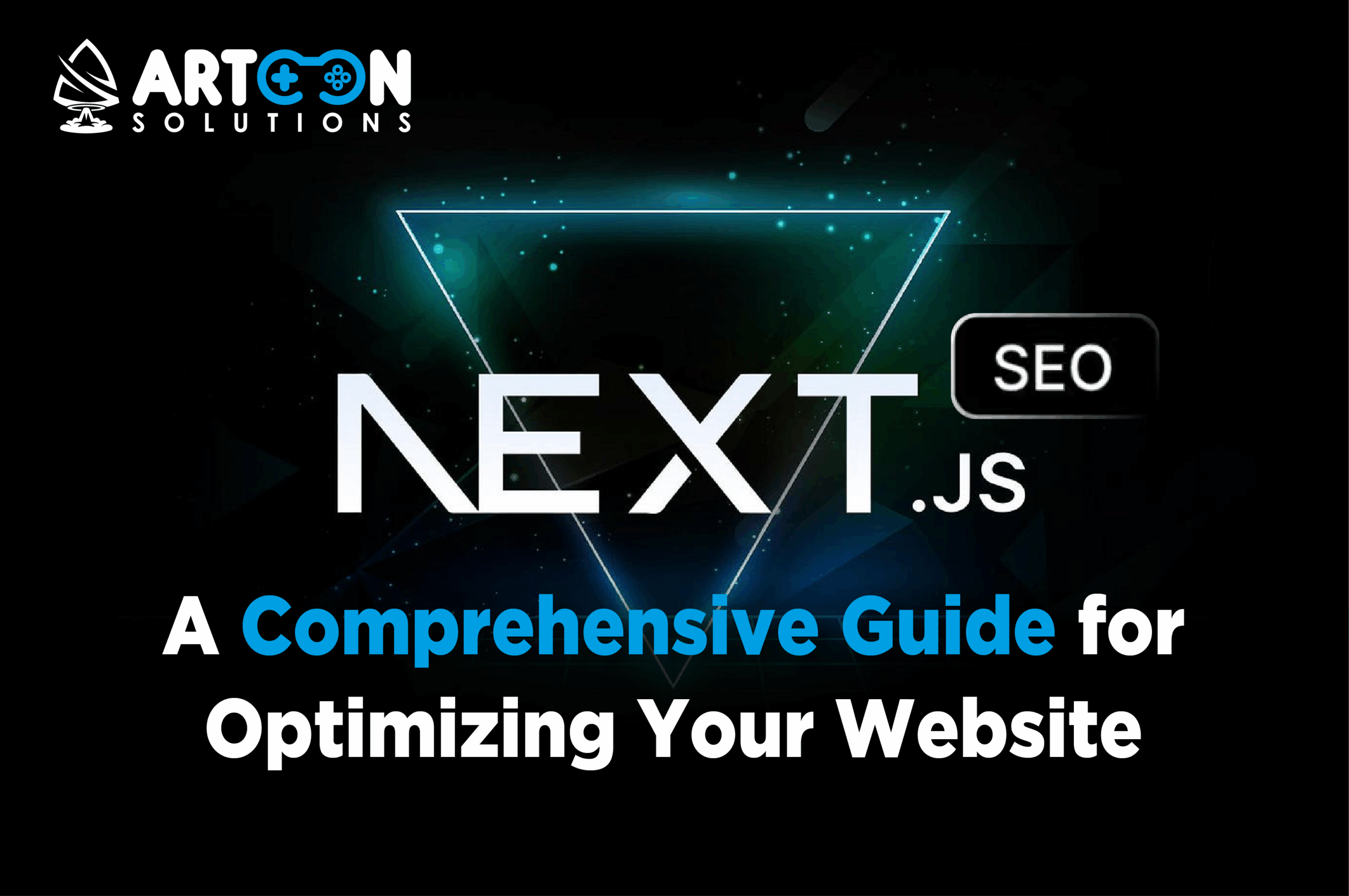 Next.js SEO: A Comprehensive Guide for Optimizing Your Website