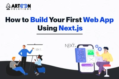 How to Build Your First Web App Using Next.js